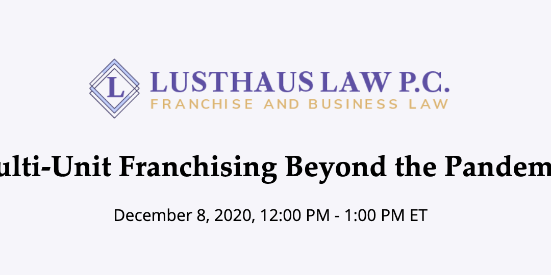 Webinar: Multi-Unit Franchising Beyond the Pandemic
