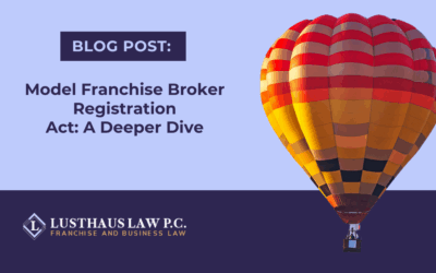 Model Franchise Broker Registration Act: A Deeper Dive