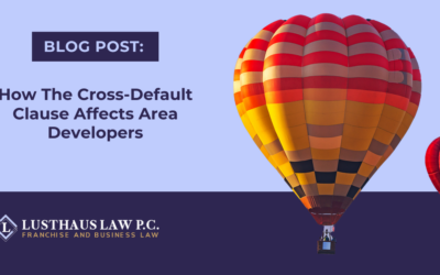 How The Cross-Default Clause Affects Area Developers