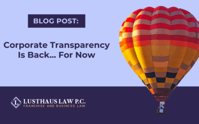 Corporate Transparency Is Back… For Now