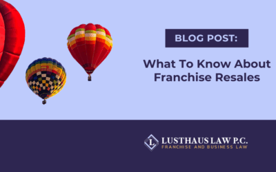 What To Know About Franchise Resales