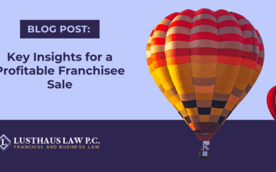 Key Insights for a Profitable Franchisee Sale