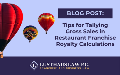 Tips for Tallying Gross Sales in Restaurant Franchise Royalty Calculations
